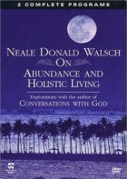 N.D.Walsch terviklikust elamisest