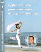 Õppigem looma positiivsust ning leidma rahu iseendas I osa